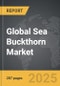 Sea Buckthorn - Global Strategic Business Report - Product Image