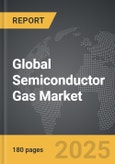 Semiconductor Gas - Global Strategic Business Report- Product Image