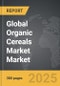 Organic Cereals Market - Global Strategic Business Report - Product Image