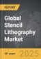 Stencil Lithography - Global Strategic Business Report - Product Thumbnail Image