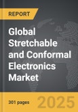 Stretchable and Conformal Electronics - Global Strategic Business Report- Product Image