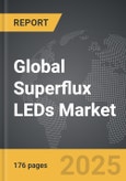 Superflux LEDs - Global Strategic Business Report- Product Image