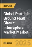 Portable Ground Fault Circuit Interrupters Market - Global Strategic Business Report- Product Image