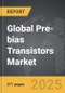 Pre-bias Transistors - Global Strategic Business Report - Product Thumbnail Image