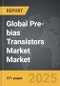 Pre-bias Transistors Market - Global Strategic Business Report - Product Image