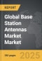 Base Station Antennas Market - Global Strategic Business Report - Product Thumbnail Image