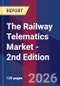 The Railway Telematics Market - 2nd Edition - Product Thumbnail Image