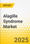 Alagille Syndrome Market - A Global and Regional Analysis: Analysis and Forecast, 2025-2035 - Product Thumbnail Image