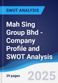 Mah Sing Group Bhd - Company Profile and SWOT Analysis- Product Image