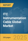 ITC Instrumentation Cable Global Market Report 2025- Product Image