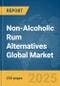 Non-Alcoholic Rum Alternatives Global Market Report 2025 - Product Image