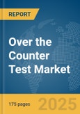 Over the Counter Test Market Report 2025- Product Image