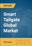 Smart Tailgate Global Market Report 2025- Product Image