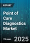 Point of Care Diagnostics Market by Product Category, Technology Type, Sample Type, Mode Of Operation, Patient Age, End User, Application Area, Distribution Channel - Global Forecast to 2030 - Product Image