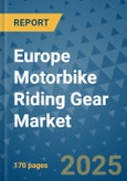 Europe Motorbike Riding Gear Market - Industry Analysis, Size, Share, Growth, Trends, and Forecast 2032 - By Product, Technology, Grade, Application, End-user, Region: (Europe)- Product Image