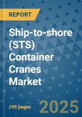 Ship-to-shore (STS) Container Cranes Market - Global Industry Analysis, Size, Share, Growth, Trends, and Forecast 2032 - By Product, Technology, Grade, Application, End-user, Region: (North America, Europe, Asia Pacific, Latin America and Middle East and Africa)- Product Image