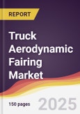 Truck Aerodynamic Fairing Market Report: Trends, Forecast and Competitive Analysis to 2031- Product Image