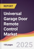 Universal Garage Door Remote Control Market Report: Trends, Forecast and Competitive Analysis to 2031- Product Image