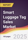 Smart Luggage Tag Sales Market Report: Trends, Forecast and Competitive Analysis to 2031- Product Image