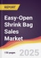 Easy-Open Shrink Bag Sales Market Report: Trends, Forecast and Competitive Analysis to 2031 - Product Image