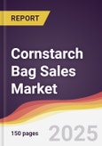 Cornstarch Bag Sales Market Report: Trends, Forecast and Competitive Analysis to 2031- Product Image