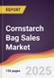 Cornstarch Bag Sales Market Report: Trends, Forecast and Competitive Analysis to 2031 - Product Thumbnail Image