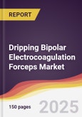 Dripping Bipolar Electrocoagulation Forceps Market Report: Trends, Forecast and Competitive Analysis to 2031- Product Image