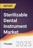 Sterilizable Dental Instrument Market Report: Trends, Forecast and Competitive Analysis to 2031- Product Image
