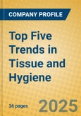 Top Five Trends in Tissue and Hygiene- Product Image