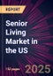 Senior Living Market in the US 2025-2029 - Product Thumbnail Image