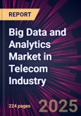 Big Data and Analytics Market in Telecom Industry 2025-2029- Product Image