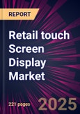 Retail touch Screen Display Market 2025-2029- Product Image