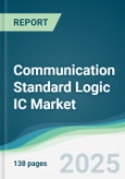 Communication Standard Logic IC Market - Forecasts from 2025 to 2030- Product Image