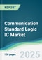 Communication Standard Logic IC Market - Forecasts from 2025 to 2030 - Product Thumbnail Image