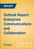 Outlook Report: Enterprise Communications and Collaboration (2025)- Product Image