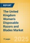 The United Kingdom (UK) Women's Disposable Razors and Blades (Feminine Hygiene) Market Size, Growth and Forecast Analytics, 2023-2028 - Product Image