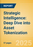 Strategic Intelligence: Deep Dive into Asset Tokenization- Product Image