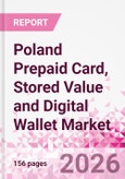 Poland Prepaid Card, Stored Value and Digital Wallet Market Intelligence and Future Growth Dynamics Databook, Q2 2026 Update- Product Image