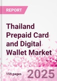 Thailand Prepaid Card and Digital Wallet Market Intelligence and Future Growth Dynamics Databook - Q2 2025 Update- Product Image