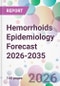 Hemorrhoids Epidemiology Forecast 2026-2035 - Product Thumbnail Image
