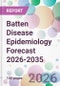 Batten Disease Epidemiology Forecast 2026-2035 - Product Thumbnail Image