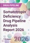 Somatotropin Deficiency Drug Pipeline Analysis Report 2026 - Product Thumbnail Image