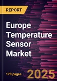Europe Temperature Sensor Market Forecast to 2030 - Regional Analysis - by Type, Connectivity, and End Users- Product Image