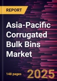 Asia-Pacific Corrugated Bulk Bins Market Forecast to 2031 - Regional Analysis - by Type, Form, Application- Product Image