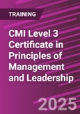 CMI Level 3 Certificate in Principles of Management and Leadership (ONLINE EVENT: August 20, 2025)- Product Image