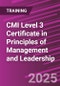 CMI Level 3 Certificate in Principles of Management and Leadership (July 23, 2025) - Product Thumbnail Image