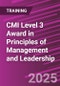 CMI Level 3 Award in Principles of Management and Leadership (July 23, 2025) - Product Image