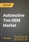 Automotive Tire OEM Market Outlook 2025-2034 - Product Thumbnail Image