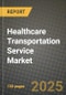 Healthcare Transportation Service Market 2025-2034 - Product Thumbnail Image