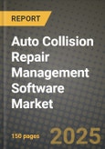 Auto Collision Repair Management Software Market 2025-2034- Product Image
